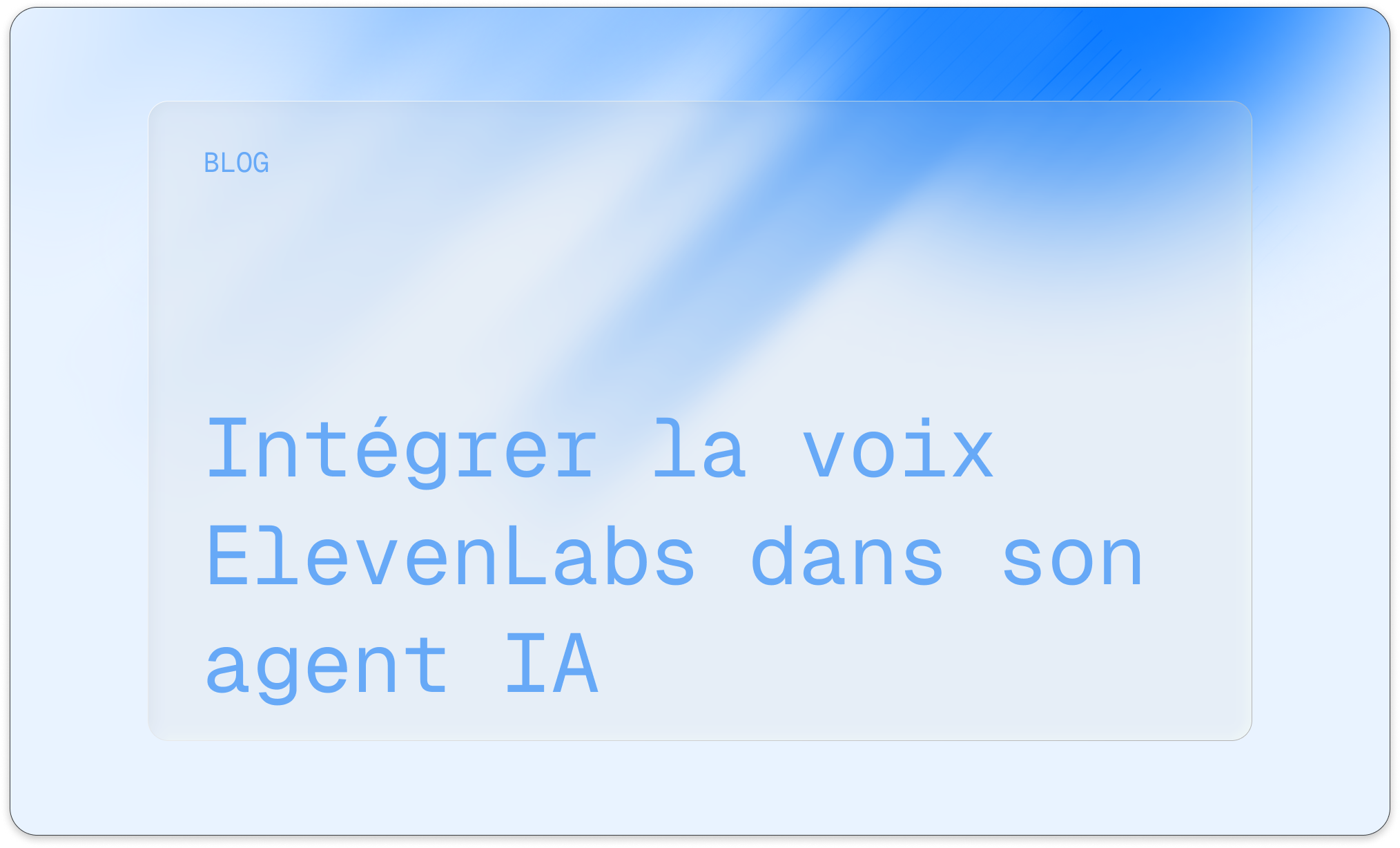 Comment donner une voix vraiment humaine à votre chatbot avec ElevenLabs